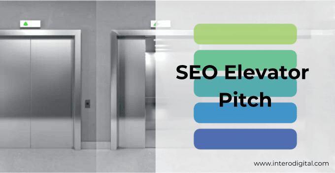 SEO Elevator Pitch