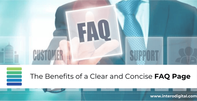 The Benefits of a Clear and Concise FAQ Page